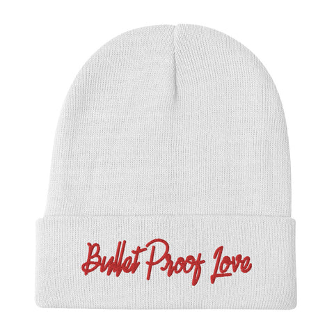 Bullet Proof Love (Red Text) Embroidered Beanie