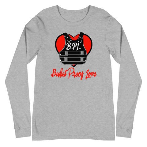 Bullet Proof Love Long Sleeve T